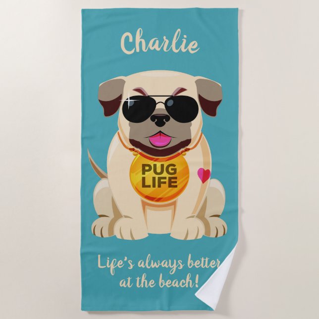 Pug Life custom name & text beach towel (Front)