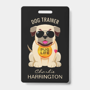Pug Life custom text & colour badges