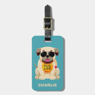 Pug Life custom text luggage tag