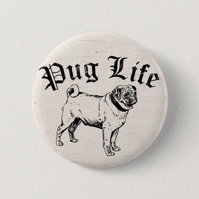 Pug Life Funny Dog Gangster 2 Inch Round Button (Front)