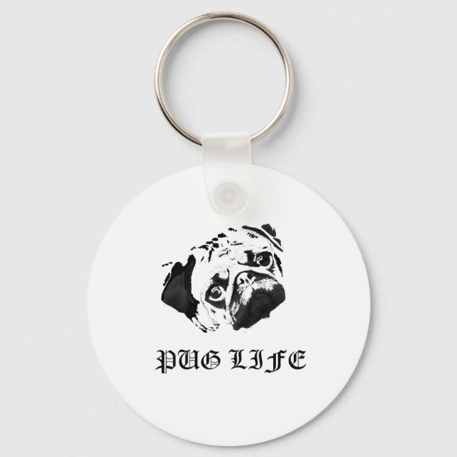 Pug Life Keychain (Front)