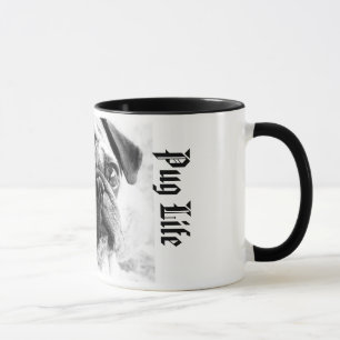 Pug Life Mug