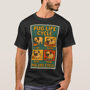 Pug Life T-Shirt