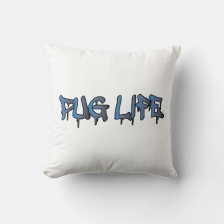 Pug Life Throw Pillow