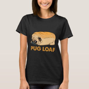 Pug Loaf, pug toast, funny dog, meme, pug dog Clas T-Shirt