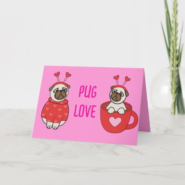 PUG LOVE Valentines Day Dog Doggy Puppy Gift Thank You Card (Front)