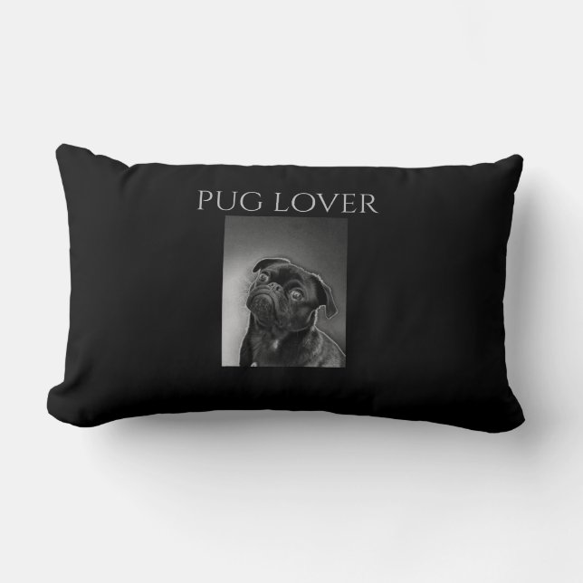 Pug lover Lumbar pillow. Lumbar Pillow (Front)