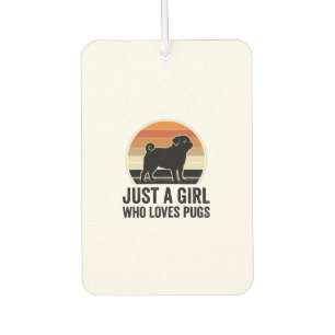 Pug Lover Vintage Just A Girl Dog Shirt Design_1 Air Freshener
