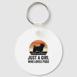 Pug Lover Vintage Just A Girl Dog Shirt Design_1 Keychain