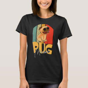 Pug Mama Cute Dog Mom Girls Women Presents 1 T-Shirt