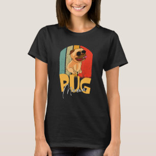 Pug Mama Cute Dog Mom Girls Women Presents 1 T-Shirt