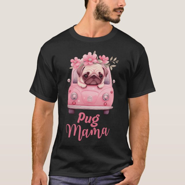 Pug Mama T-Shirt (Front)