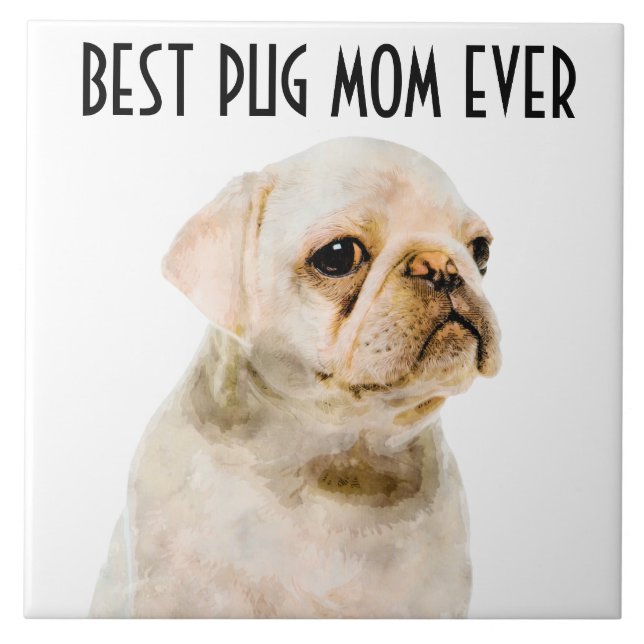 Pug Mom Ceramic Tile (Front)