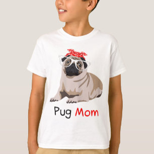 Pug Mom Dog Bandana Pet Lover Gift Womens Pug T-Shirt