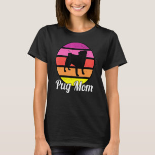 Pug Mom I Retro Pug T-Shirt