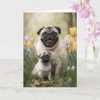 Pug Mom Mother’s Day Love Card