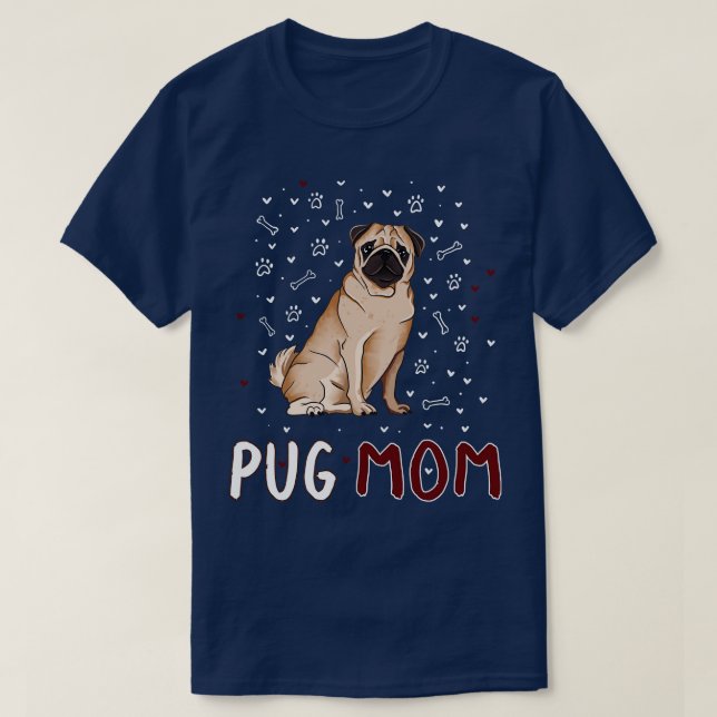 Pug Mom T-Shirt (Design Front)