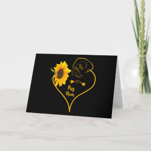 Pug Mom With Sunflower Pug Lovers Mothers Day Card
