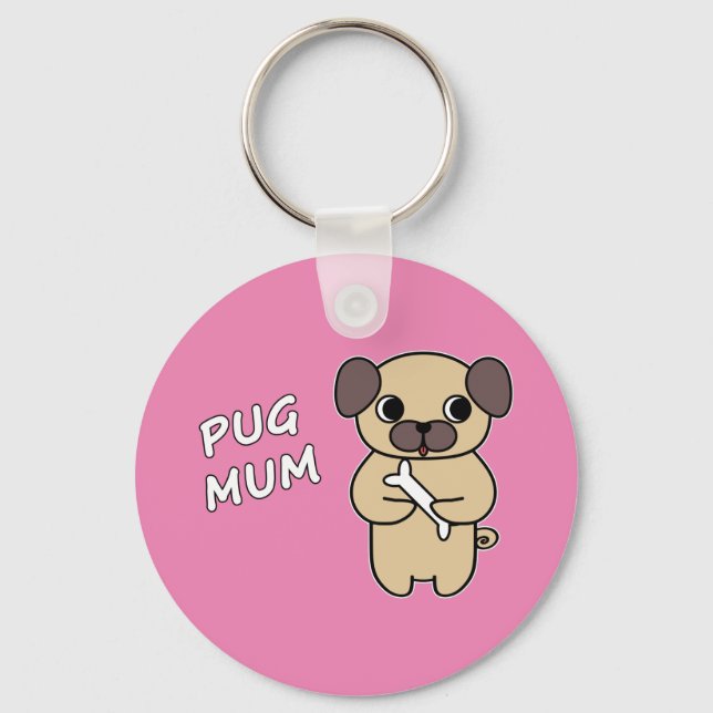 PUG MUM - Pink Keychain (Front)