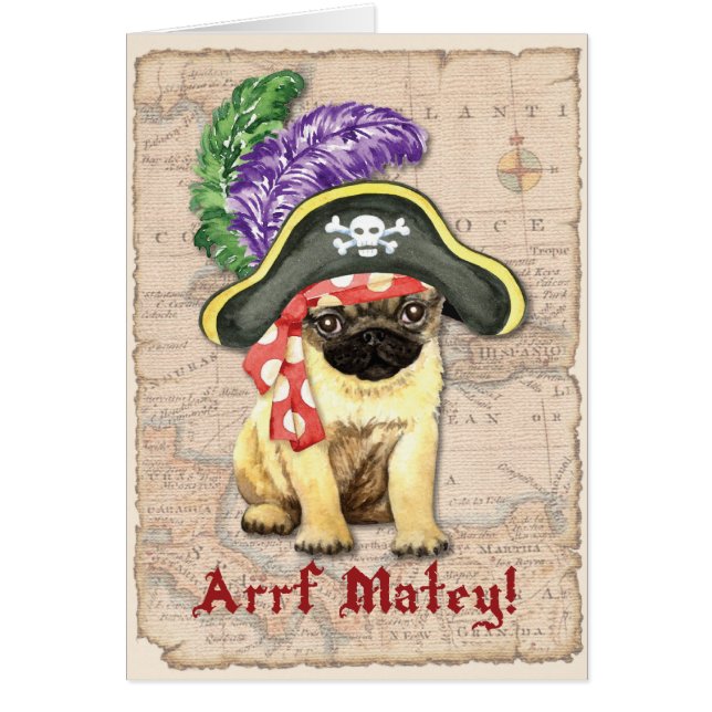 Pug Pirate Greeting Card (Front)