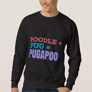 Pug Poodle Mix Definition Classic T-Shirt 552 Sweatshirt