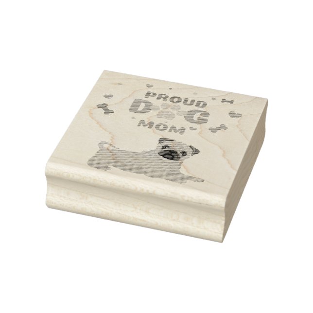 Pug Proud Dog Mom Rubber Stamp (Stamp)