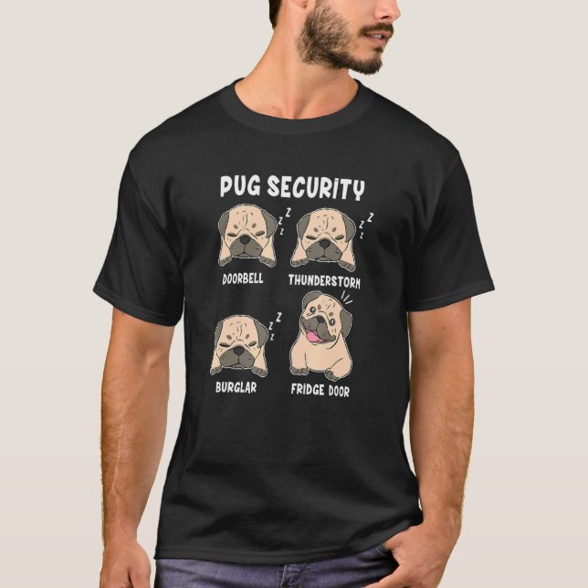 Pug  Pug Mom Pug Dad Dog  Pug Security Doorbell T-Shirt (Front)