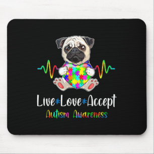 Pug Puzzle Piece Live Love Accept Autism Awareness Mouse Pad