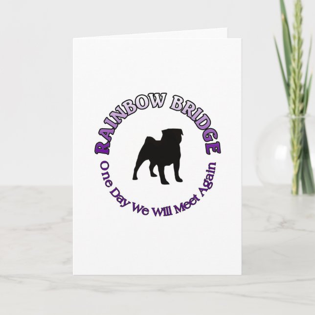 PUG RAINBOW BRIDGE SYMPATHY KEYCHAIN - DOG PET CARD (Front)