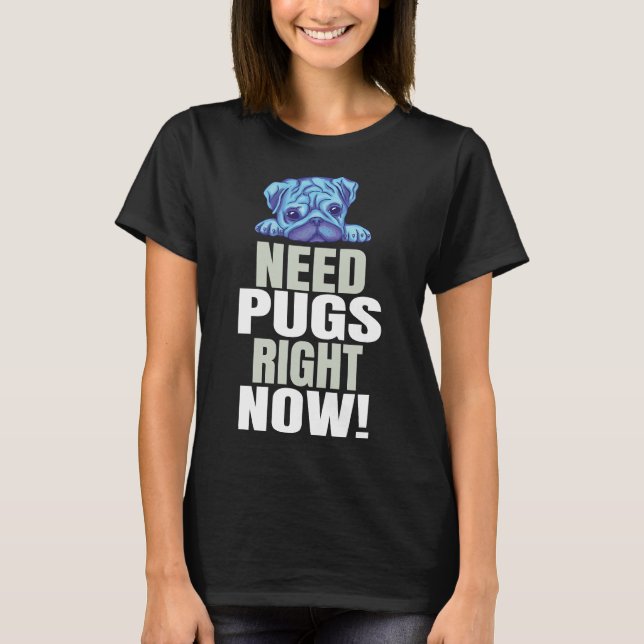 Pug Saying Funny Classic T-Shirt 40 (Front)