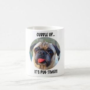 PUG TIME! COFFEE MUG