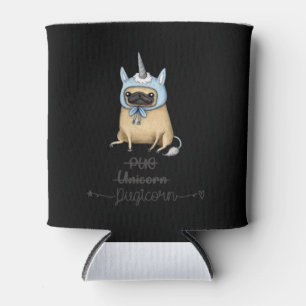 Pug unicorn equal PUGICORN Can Cooler