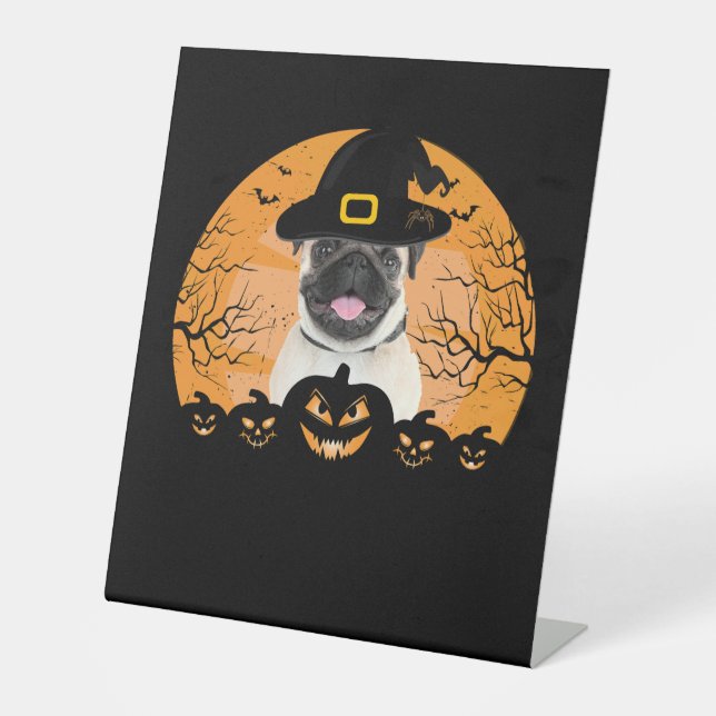 Pug Witch Hat Jack-o-Lantern Dogs Halloween T-Shir Pedestal Sign (Front)