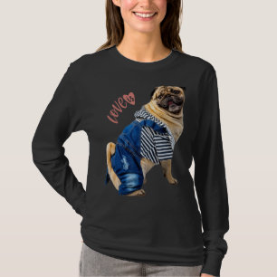 Pug  Women Men Pug Mom Dad Life Love Dog Pet 13 T-Shirt