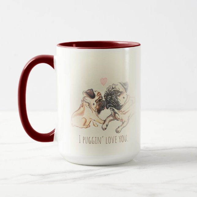 Puggin' Love You Mug (Left)