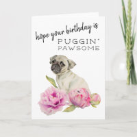 Puggin' Pawsome Cute Pug Dog Birthday