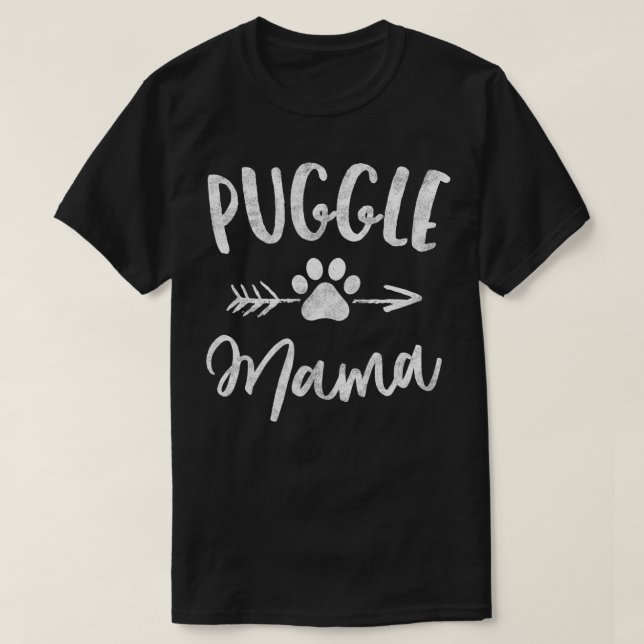 Puggle Mama  Pug Beagle Lover Owner Gifts Dog Mom  T-Shirt (Design Front)