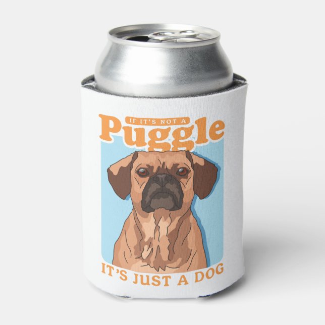 Puggles Dog Owner It's A Puggle Copy Can Cooler (Can Front)