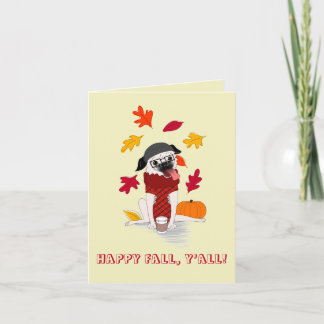 Pugkin Spice : Bonne Chute, Carte de voeux Y'all