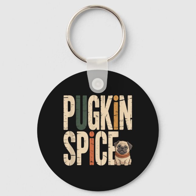 Pugkin Spice Funny Cute Pug Fall Pumpkin Lover Keychain (Front)