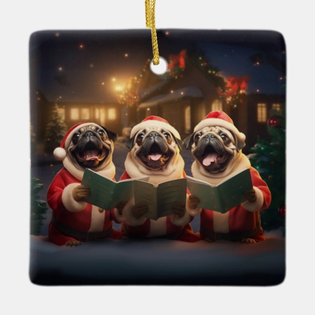 Pugs Christmas Caroling Festive Holiday Ceramic Ornament (Front)
