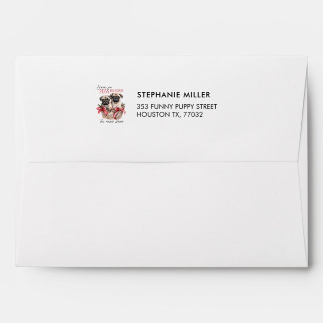 PUGS KISSES PUPPY CHRISTMAS RETURN ADDRESS  ENVELOPE (Back (Top Flap))
