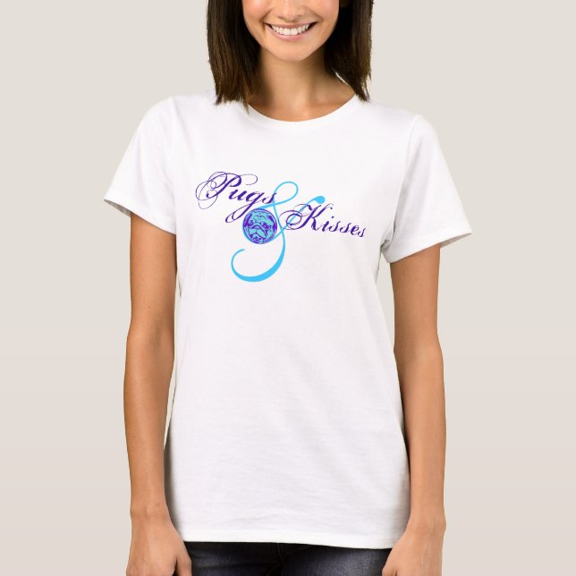 Pugs & Kisses T-Shirt (Front)