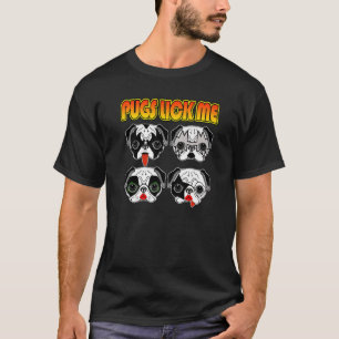 Pugs Lick Me Funny Puggy Lickers Pug Friends Dog L T-Shirt
