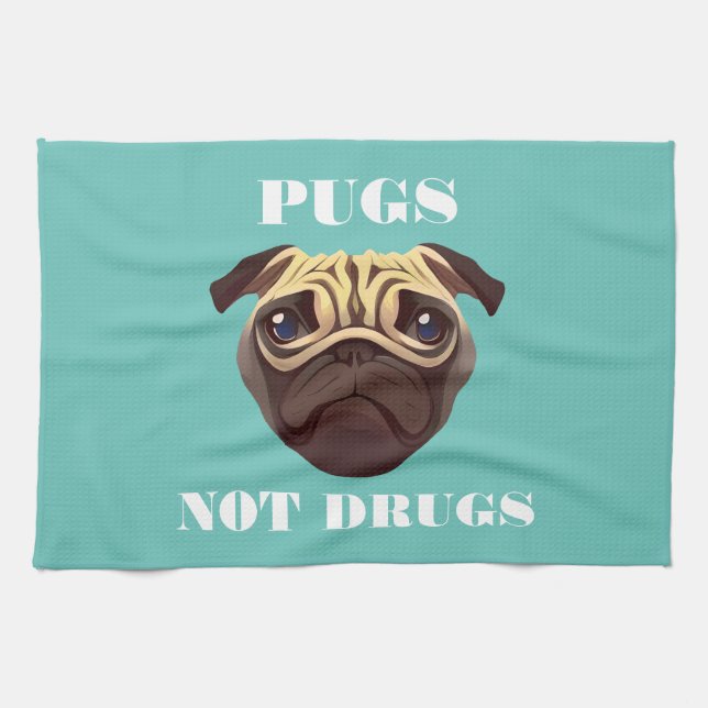 Pugs not drugs kitchen towel (Horizontal)