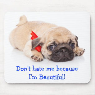 Pugs Rule Puppy Mousepad