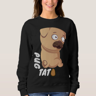 Pugtato Cute Dog Gift Classic T-Shirt 128 Sweatshirt