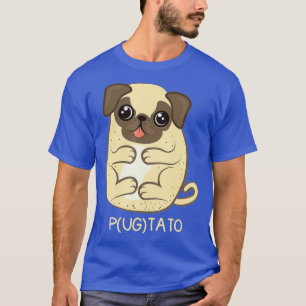 Pugtato Pug Potato Dog Lover  Gift  T-Shirt
