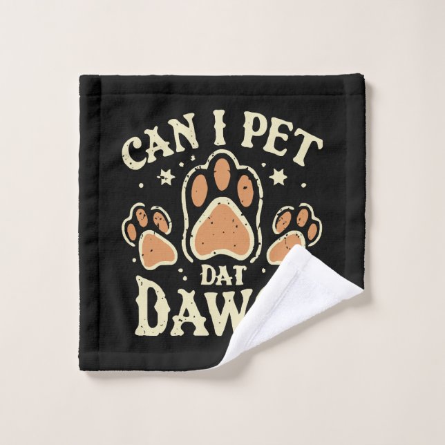 Puis-je utiliser Dat Dat Dawg (Gant de toilette)