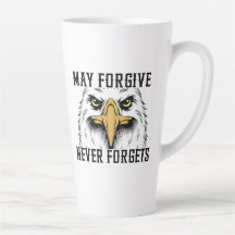 Puisse Pardonner, N'oublie jamais Eagle Latte Mug